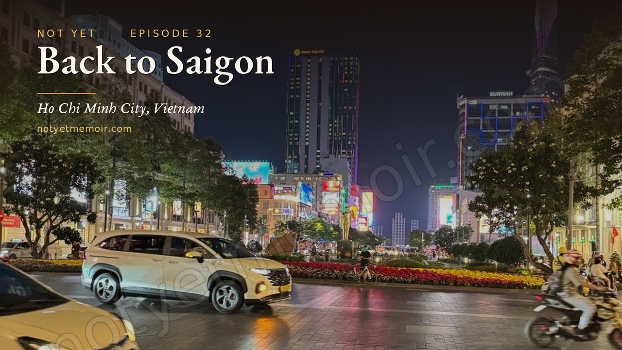 Back to Saigon